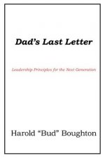 Dad's Last Letter
