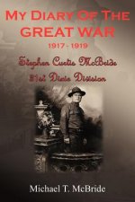 My Diary of the Great War 1917-1919