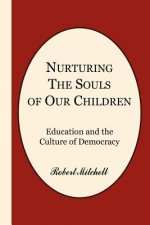 Nurturing the Souls of Our Children