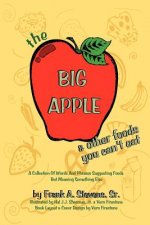 Big Apple and Other Food You Can't Eat