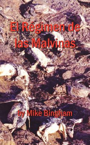 Regimen De Las Malvinas