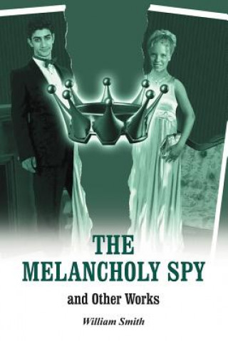 Melancholy Spy