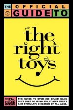 Official Guide to the Right Toys