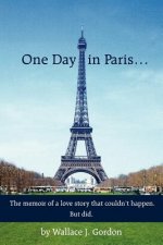 One Day in Paris.