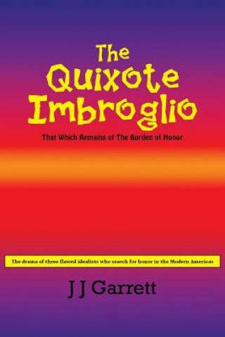 Quixote Imbroglio