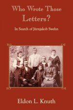 Who Wrote Those Letters?
