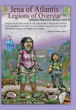 Jena of Atlantis, Legions of Overstar