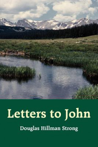 Letters to John