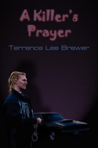 Killer's Prayer
