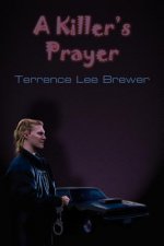 Killer's Prayer