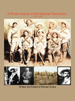 Photo History of the Mexican Revolution 1910-1920