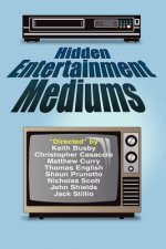Hidden Entertainment Mediums