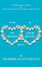 From My Heart to Your Heart Book II