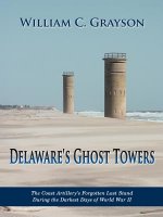 Delaware's Ghost Towers