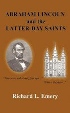 Abraham Lincoln and the Latter-day Saints