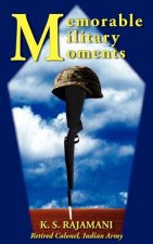 Memorable Military Moments