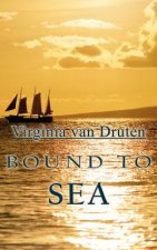 Bound to Sea