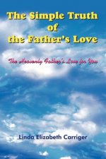 Simple Truth of the Father's Love