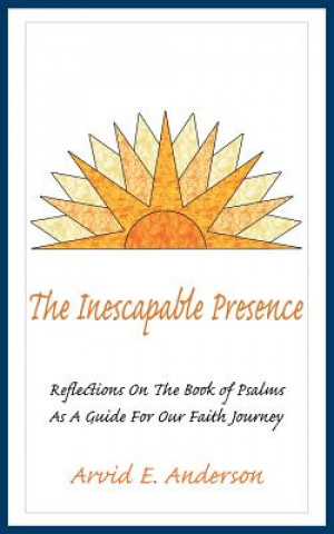 Inescapable Presence