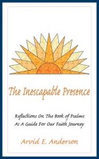 Inescapable Presence