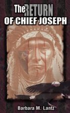 Return of Chief Joseph