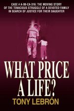 What Price A Life?
