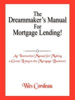 Dreammaker's Manual For Mortgage Lending!