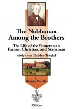Nobleman Among the Brothers
