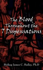 Blood Throughout the 7 Dispensations