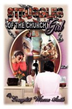 STRUGGLES of the Church Girl