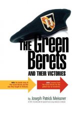Green Berets and Their Victories