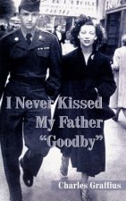 I Never Kissed My Father 