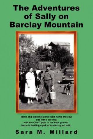 Adventures of Sally on Barclay Mountain