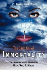 Dark Arts of Immortality