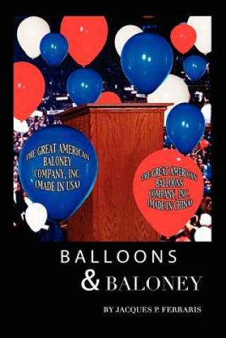 Balloons & Baloney