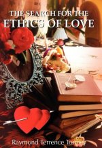 Search For the Ethics of Love