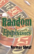 Random Epiphanies