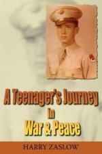 Teenager's Journey In War & Peace