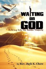 Practice of Waiting on God