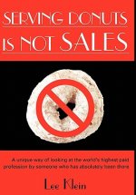 Serving Donuts is Not Sales