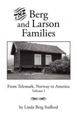 Berg and Larson Families