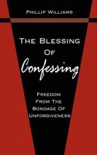 Blessing Of Confessing