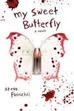 My Sweet Butterfly