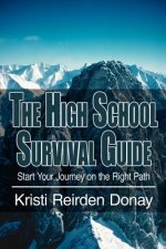 High School Survival Guide