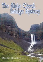 Slate Creek Bridge Mystery