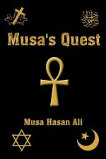 Musa's Quest
