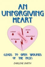 Unforgiving Heart