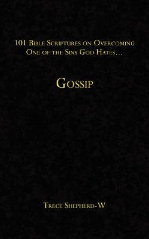 101 Bible Scriptures on Overcoming One of the Sins God Hates...