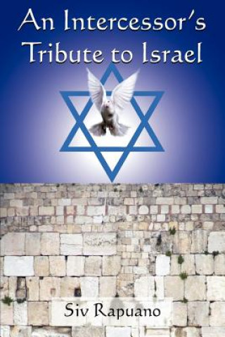 Intercessor's Tribute to Israel