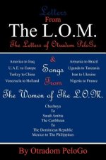 Letters From The L.O.M. & Women of The L.O.M.